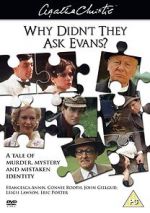 Watch Why Didn\'t They Ask Evans? Gomovies