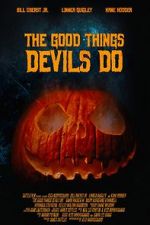 Watch The Good Things Devils Do Gomovies