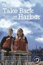 Watch Take Back the Harbor Gomovies