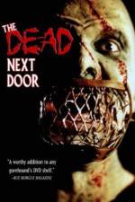 Watch The Dead Next Door Gomovies