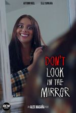 Watch Don\'t Look in the Mirror (Short 2022) Gomovies