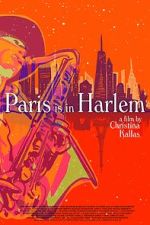 Watch Paris is in Harlem Gomovies