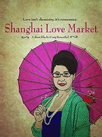 Watch Shanghai Love Market Gomovies