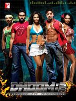 Watch Dhoom 2 Gomovies