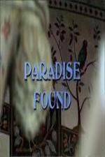 Watch Paradise Found - Islamic Architecture and Arts Gomovies