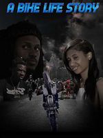 Watch A Bike Life Story Gomovies