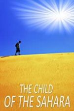 Watch The Child of the Sahara Gomovies