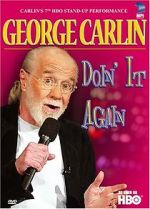 Watch George Carlin: Doin\' It Again Gomovies