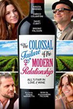 Watch The Colossal Failure of the Modern Relationship Gomovies