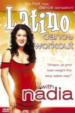 Watch Latino Dance Workout with Nadia Gomovies