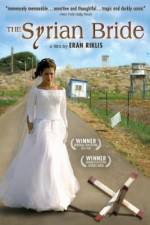Watch The Syrian Bride Gomovies