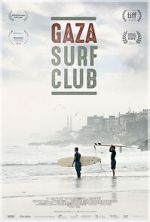 Watch Gaza Surf Club Gomovies