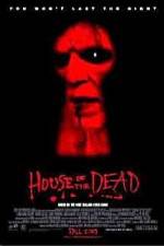 Watch House of the Dead Gomovies