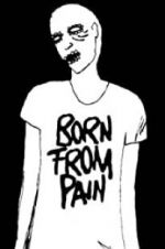 Watch Born from Pain Gomovies