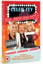 Watch Celebrity Juice - Too Juicy for TV 2 Gomovies