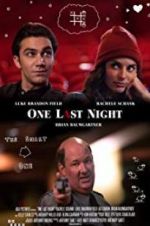 Watch One Last Night Gomovies
