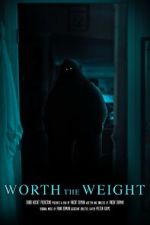 Watch Worth the Weight (Short 2023) Gomovies