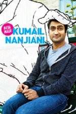 Watch Kumail Nanjiani: Beta Male Gomovies
