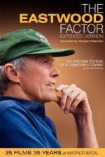 Watch The Eastwood Factor Gomovies