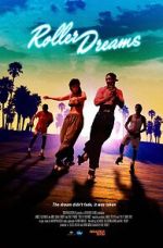 Watch Roller Dreams Gomovies