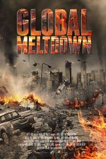 Watch Global Meltdown Gomovies