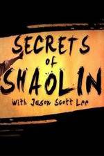Watch Secrets of Shaolin with Jason Scott Lee Gomovies