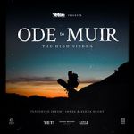 Watch Ode to Muir: The High Sierra Gomovies