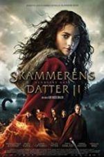 Watch The Shamer\'s Daughter 2 - The Serpent Gift Gomovies