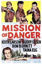 Watch Mission of Danger Gomovies