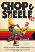 Watch Chop & Steele Gomovies