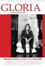 Watch Gloria in Her Own Words Gomovies