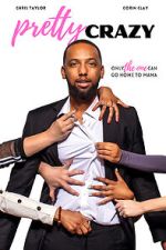 Watch Pretty Crazy Gomovies