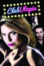 Watch Club Utopia Gomovies