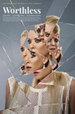 Watch Worthless Gomovies