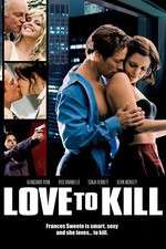Watch Love to Kill Gomovies