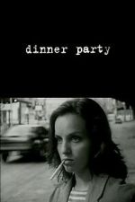 Watch Dinner Party Gomovies