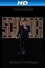 Watch Rob Schneider: Soy Sauce and the Holocaust Gomovies