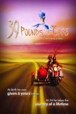 Watch 39 Pounds of Love Gomovies
