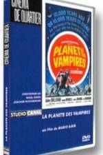 Watch Planet Of The Vampires Gomovies