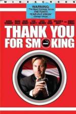 Watch Thank You for Smoking Gomovies
