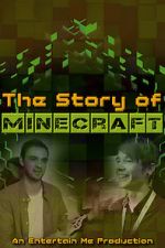 Watch The Story of Minecraft Gomovies
