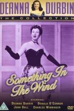 Watch Something in the Wind Gomovies