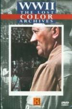Watch WWII The Lost Color Archives Gomovies