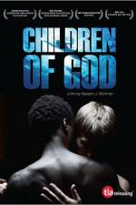 Watch Children of God Gomovies