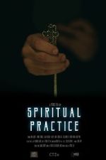Watch Spiritual Practice (Short 2020) Gomovies