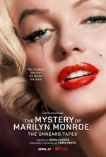 Watch The Mystery of Marilyn Monroe: The Unheard Tapes Gomovies