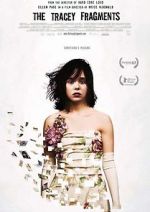 Watch The Tracey Fragments Gomovies