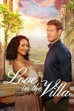 Watch Love in the Villa Gomovies