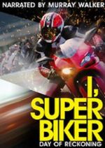 Watch I, Superbiker: Day of Reckoning Gomovies
