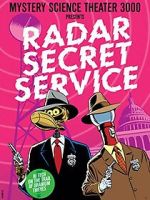 Watch Mystery Science Theater 3000: Radar Secret Service Gomovies